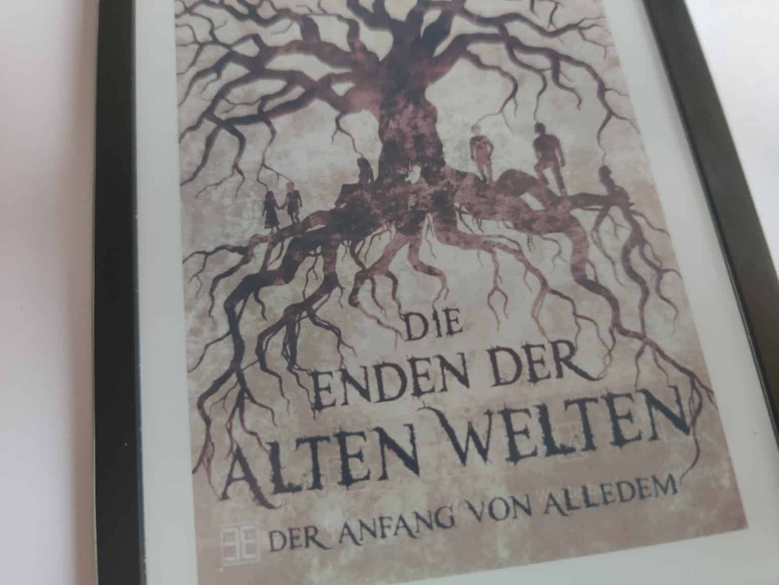 Titelbild Buch Die Enden der alten Welten - Der Anfang von alledem von Markus Wächtler